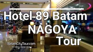 HOTEL 89 BATAM NAGOYA TOUR JALAN
