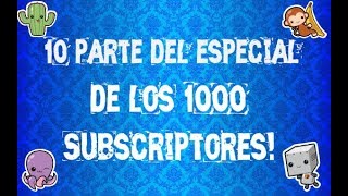 10/15 Parte del especial de los 1000 Subscriptores! En Geometry Dash )