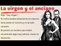 Learn Spanish Through Stories 📖 | B1–B2 Intermediate | A Girl &amp; An Old Man