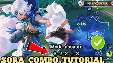 SORA COMBO TUTORIAL | SORA NEW HERO | SORA HIGHLIGHT GAMEPLAY