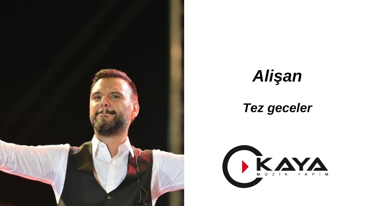 Watch Alişan - Tez Geceler on YouTube Watch Alişan - Tez Geceler on YouTube