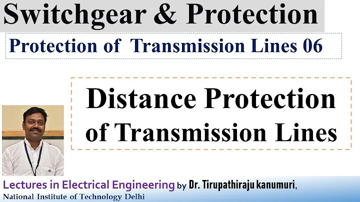 SGP507 Distance Protection of Transmission Lines