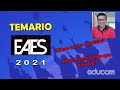 Temario EAES 2021 - ¿Qué tipo de preguntas me van a tomar?