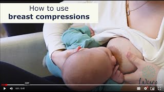 How To Use Breast Compressions While Breastfeeding
