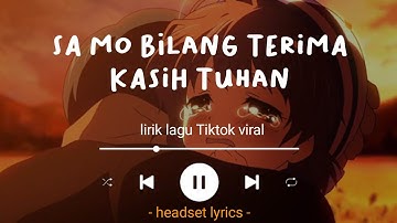 sa mo bilang terima kasih tuhan (lirik) pendamping sa - anak kompleks ft. iddokuy