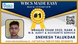 Snehesh Talukdar || WBAAS 2020 Rank 4 || Mock Interview No 1 || Siliguri || WBCS MADE EASY