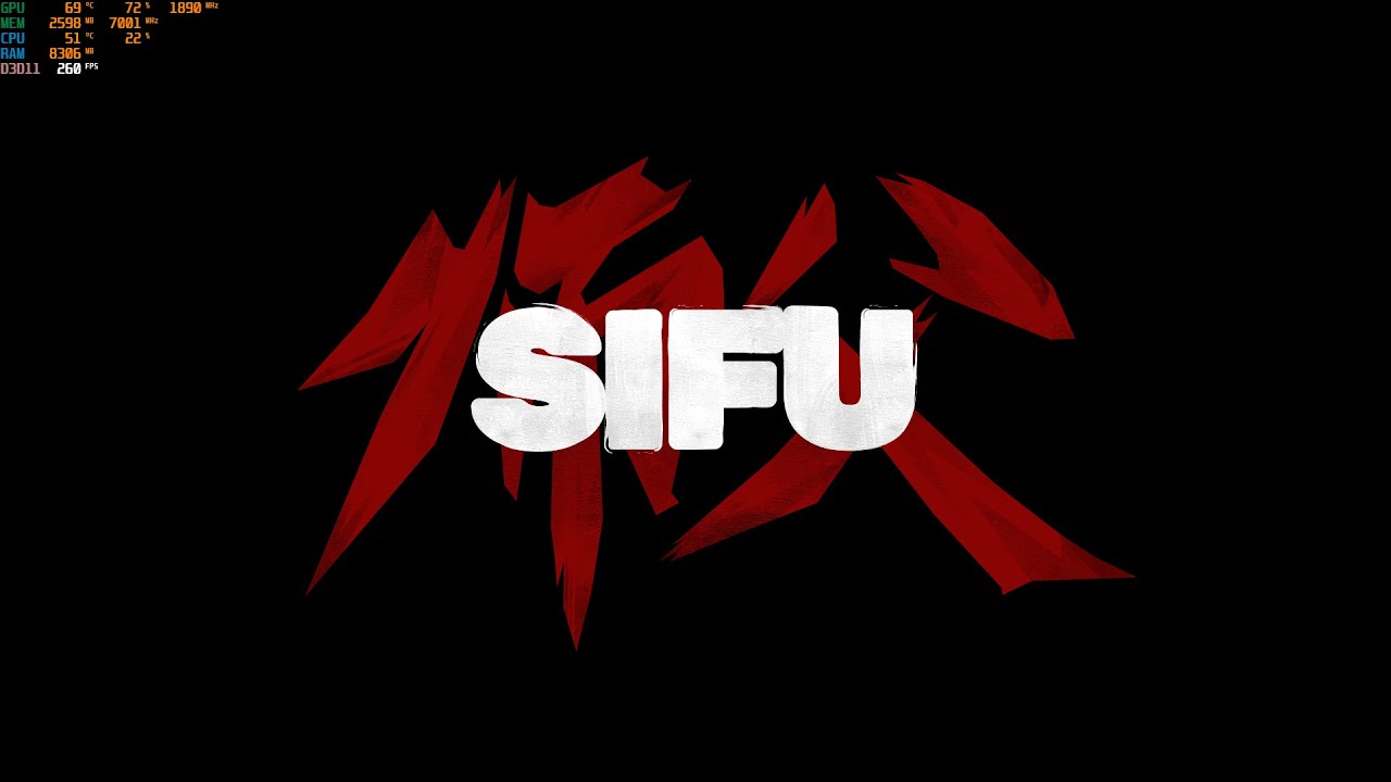 SIFU (RTX 2060 Super 1080P HD Ultra Settings 2022)