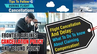 How Can You Cancel Your Frontier Airlines Flight Tickets & Get Back Your Refund?