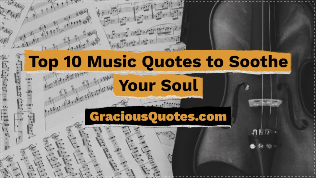 80 Inspirational Music Quotes (POWER OF MUSIC)