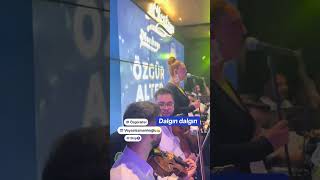 Özgür Alter,Veysel Samanlioğlu Dalgin Dalgin..