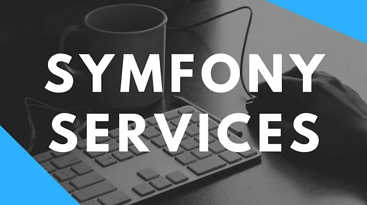 Symfony tutorial: Services