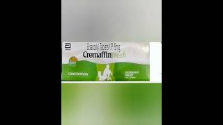 Cremaffin Fresh Tablet Uses Price Composition Dose Side Effects Review In Hindi