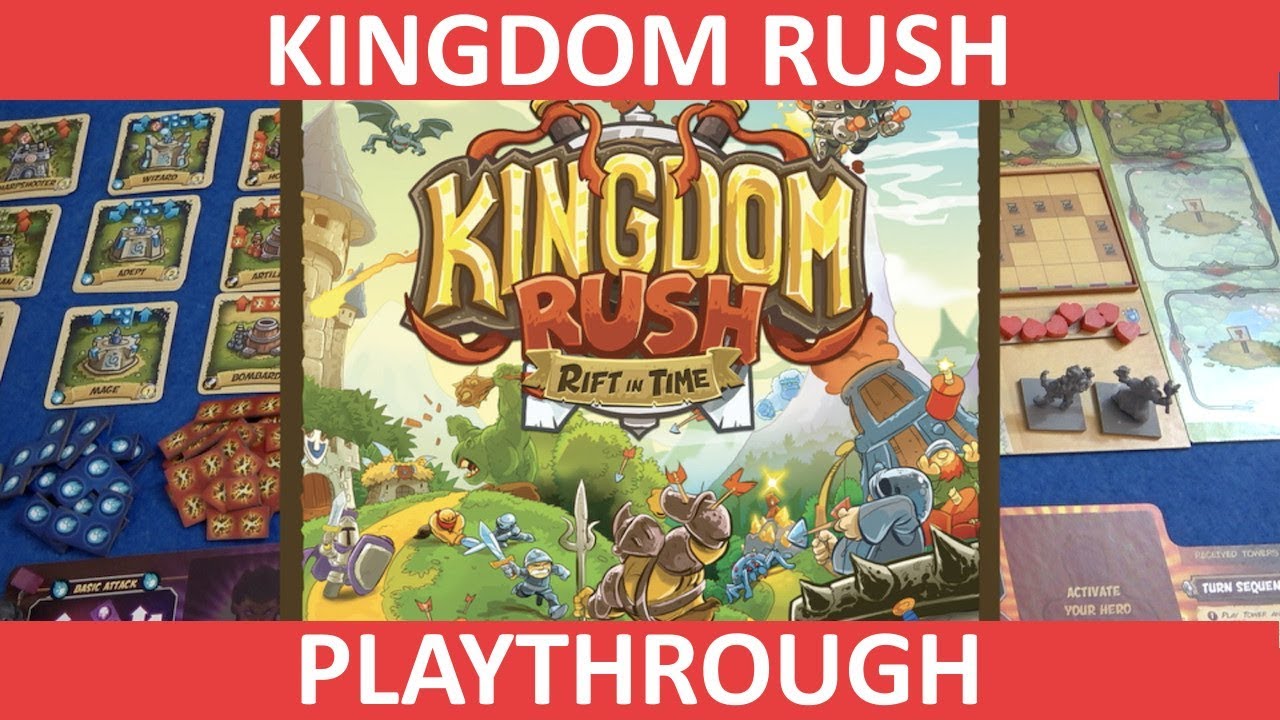 A Review of Kingdom Rush (Rift in Time), Part I. Unboxing, Solo Play, and  First Impressions – coopgestalt