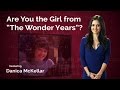 Danica McKellar: Are You the Girl from "The Wonder Years"?