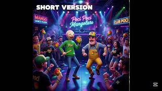 Poci Poci Mangoları - Short Version Osman Tuş Dans Ş