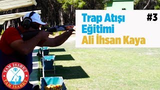 Tam İsabet - 4 - Ali İhsan Kaya - Milli Trap Atıcısı - Yaban Tv - Trap Throw Sporting Poligon Resimi