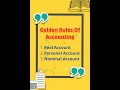 Uncover the Golden Rules of Accounting |Learn the Secrets of Debits and Credits! | #goldenrule