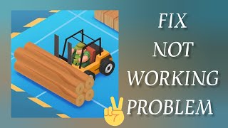 Fix Idle Lumber(Lumber Inc) App Not working(Not open) Problem|| TECH SOLUTIONS BAR screenshot 4
