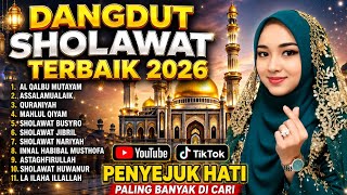 Dangdut sholawat Terbaik 2026 Penyejuk Hati ❤️ enak di dengar paling di cari