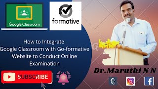 Google Classroom: PART-5(2)-HOW TO INTEGRATE WITH #Go-formative #Quiz, #OnlineExam.#Googleclassroom