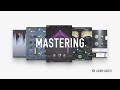 Mastering Plugin Chain, START to FINISH | Mastering Masterclass Ep. 6