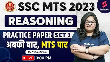 SSC MTS 2023 | Reasoning | SSC MTS Reasoning Mock Test 2023 | MTS Reasoning Practice-3 | Neha Ma