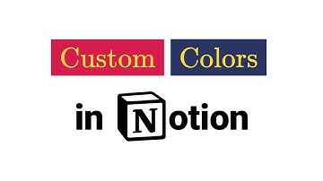 Custom Colors in Notion