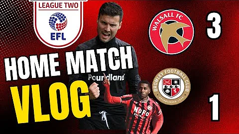 Walsall 3-1 Bromley matchday vlog - Massive Win✅️