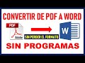Como convertir de PDF a WORD Sin programas| Fácil y rápido 2024