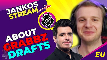 G2 Jankos About BDS Grabbz DRAFTS