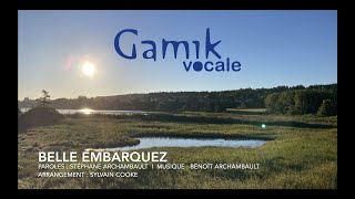 Belle, Embarquez