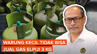 Warung Kecil Tak Bisa Lagi Jual Gas Elpiji 3 Kg