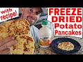 Freeze Dried Potato Pancakes--WITH RECIPE! HARVESTRIGHT Freeze Dryer