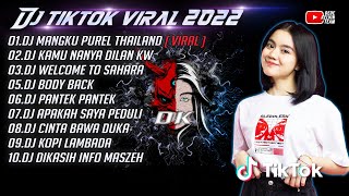 DJ MANGKU PUREL THAILAND STYLE X DJ KAMU NANYA VIRAL TIKTOK TERBARU 2022