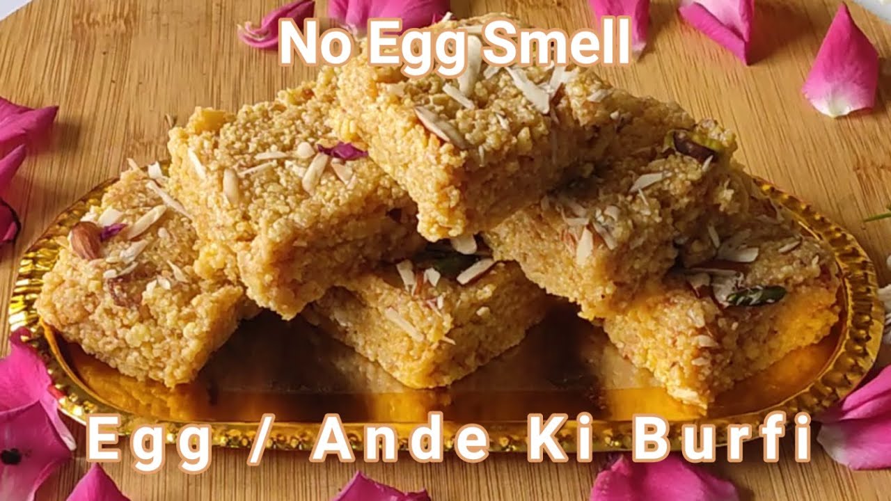 Egg Barfi | Ande Ka Burfi | Sirf 3 Ande Aur Milk Se Banaye Mazedaar Barfi