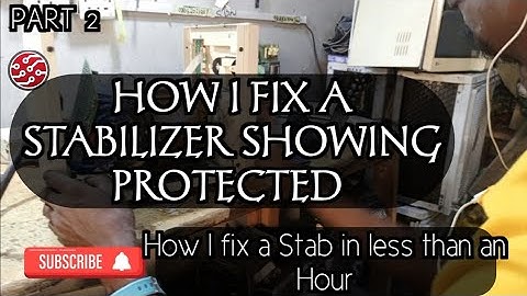 CONTD - HOW I FIX A STABILIZER SHOWING PROTECTED