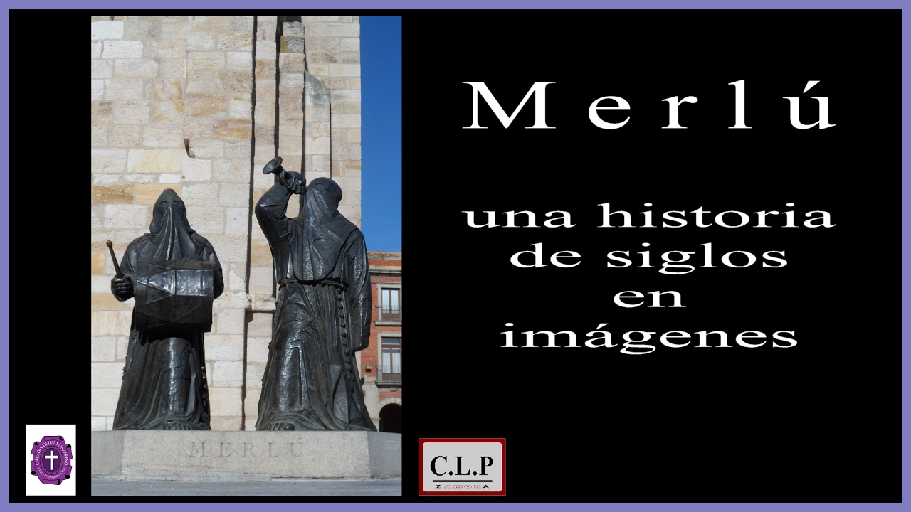 Merlú, figura histórica en la Cofradía Jesús Nazareno de Zamora (España)
