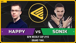 WC3 - [UD] Happy vs Sonik [NE] - GRAND FINAL - B2W Weekly Cup #113
