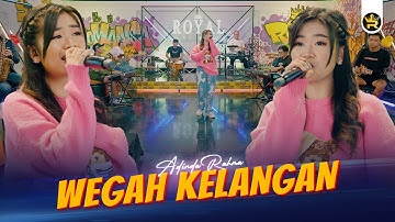 ADINDA RAHMA - WEGAH KELANGAN ( Official Live Video Royal Music )