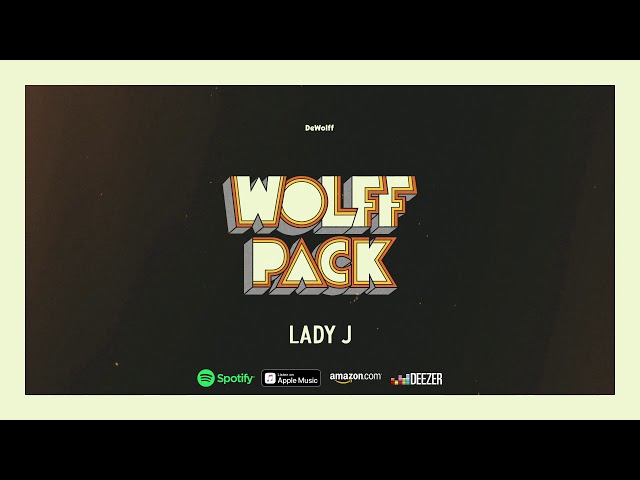 DeWolff - Lady J