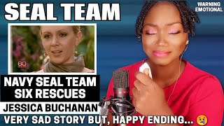 The Rescue of JESSICA BUCHANAN - NAVY SEAL TEAM SIX REACTION!!!😱 | EMOTIONAL REACTION!!😱
