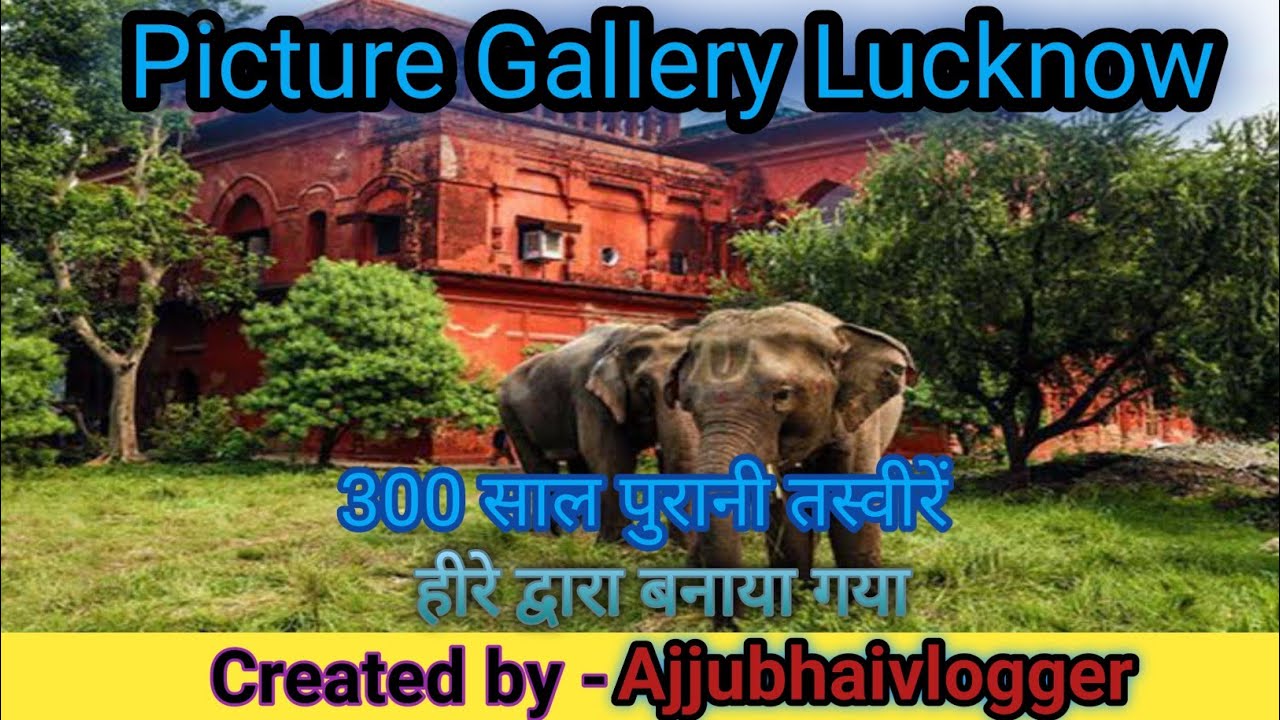Picture Gallery lucknow Exploring lucknow Heritage Historical