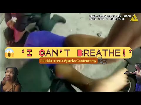 😱 ‘I Can’t Breathe!’ Florida Arrest Sparks Controversy