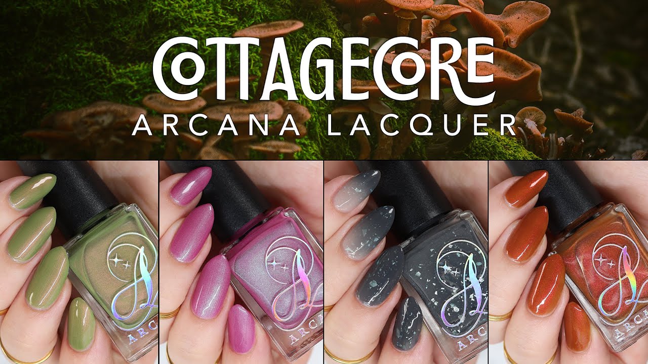 💅 Swatching the Cottagecore Collection by Arcana Lacquer