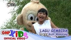 Lagu Gembira - Ruth Manurung - Lagu Anak  - Durasi: 2:16. 