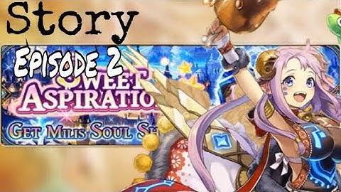 The Alchemist Code - Sweet Aspirations (Episode 2)