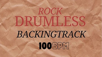 Rock Drumless track -100 BPM (Key - Am)