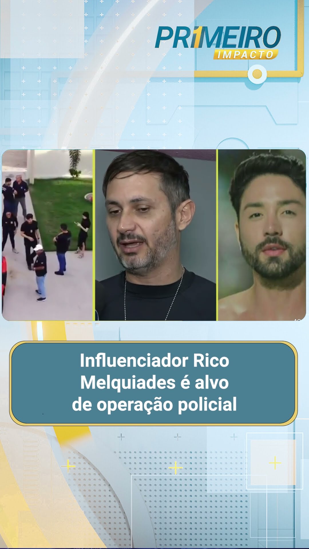 Influenciador Rico Melquiades é alvo de operação policial