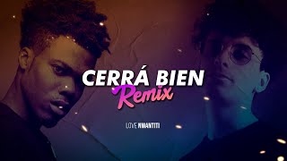 CERRA BIEN -  NICO VALDI & LOVE NWANTITI (Remix) | MAVERICK DJ