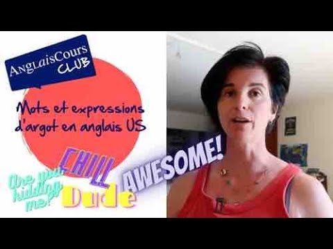 Vidéo: Quels sont les mots d'argot américain ?